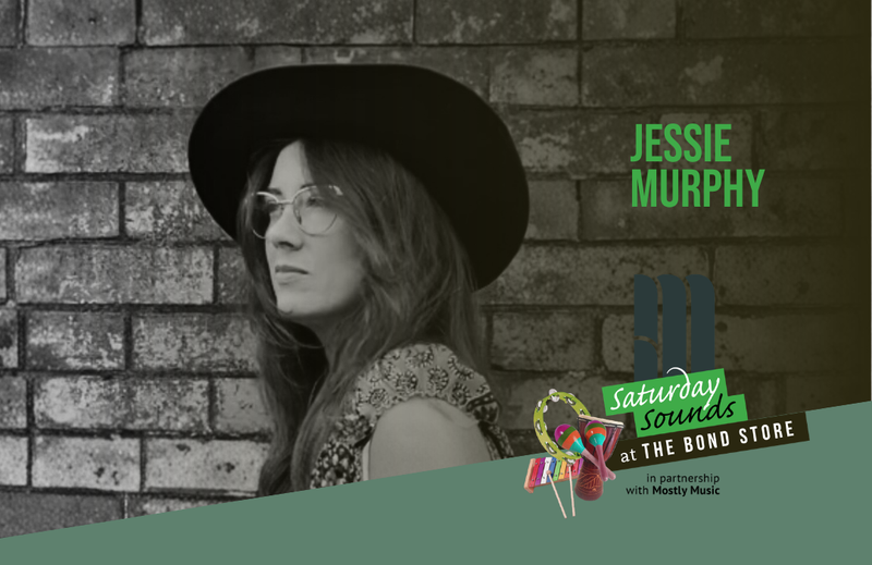 SATURDAY SOUNDS | JESSIE MURPHY, Saturday 6th June, 2pm