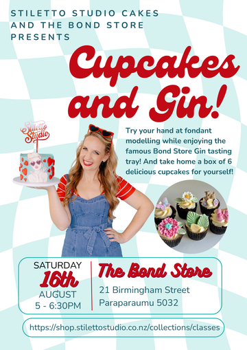 Stiletto Studio Cupcakes and Gin - Saturday 16th August, 5-6.30pm