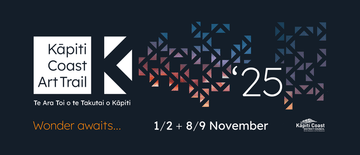Kapiti Arts Trail - Saturday & Sunday 1 & 2 and 8 & 9 November 2025, 10am - 4pm