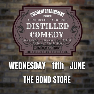 Distilled Comedy - Wednesday 11th June 2025, 7pm