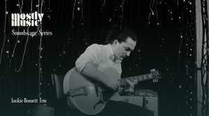 Mostly Music Soundscape Series - Lockie Bennett - Saturday 13 June 2026, 8pm