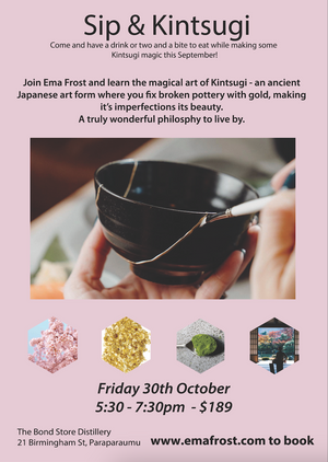 Sip and Kintsugi Workshop, Friday 30th October, 5.30pm